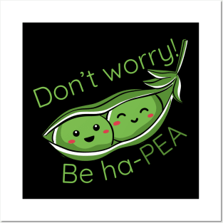 Vegetable Pun Be Ha-PEA Posters and Art